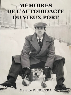 cover image of Mémoires de l'Autodidacte du Vieux port